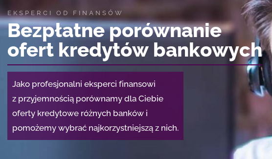 Doradca Kredytowy Warszawa - kredyty hipoteczne